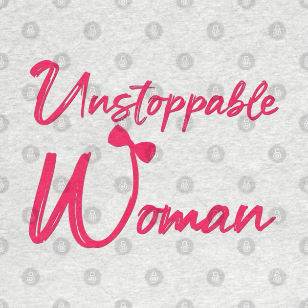 Unstoppable Woman by sarahnash